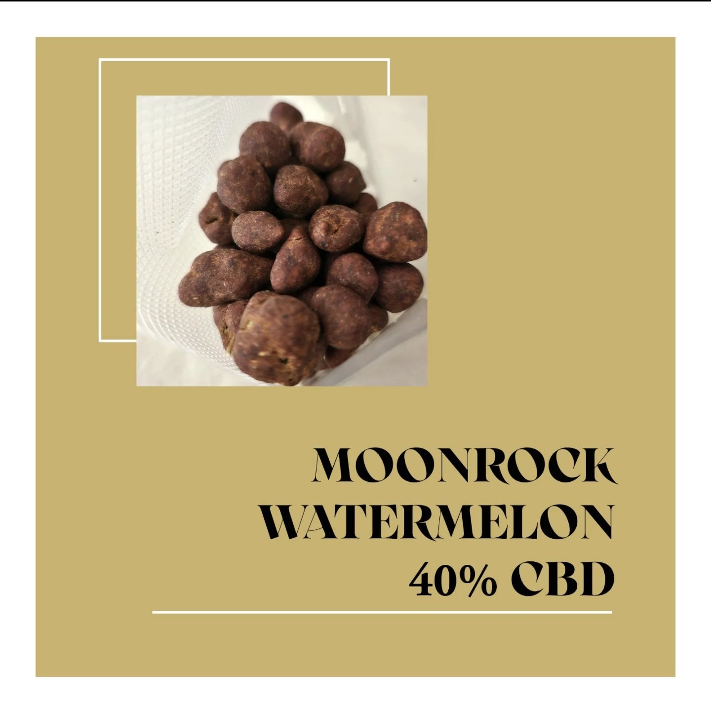 Moonrocks WaterMelon 40% CBD